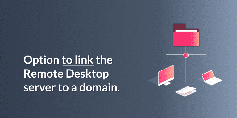 Connect Your Remote Desktop Server to a Domain