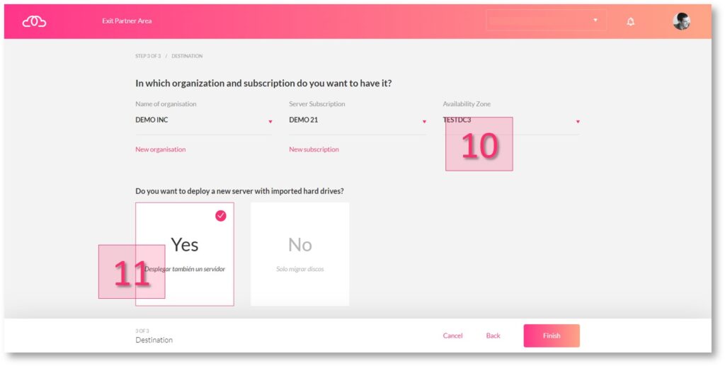 Étape 3. Indiquez la destination des données, l’entreprise cliente et l’abonnement cible