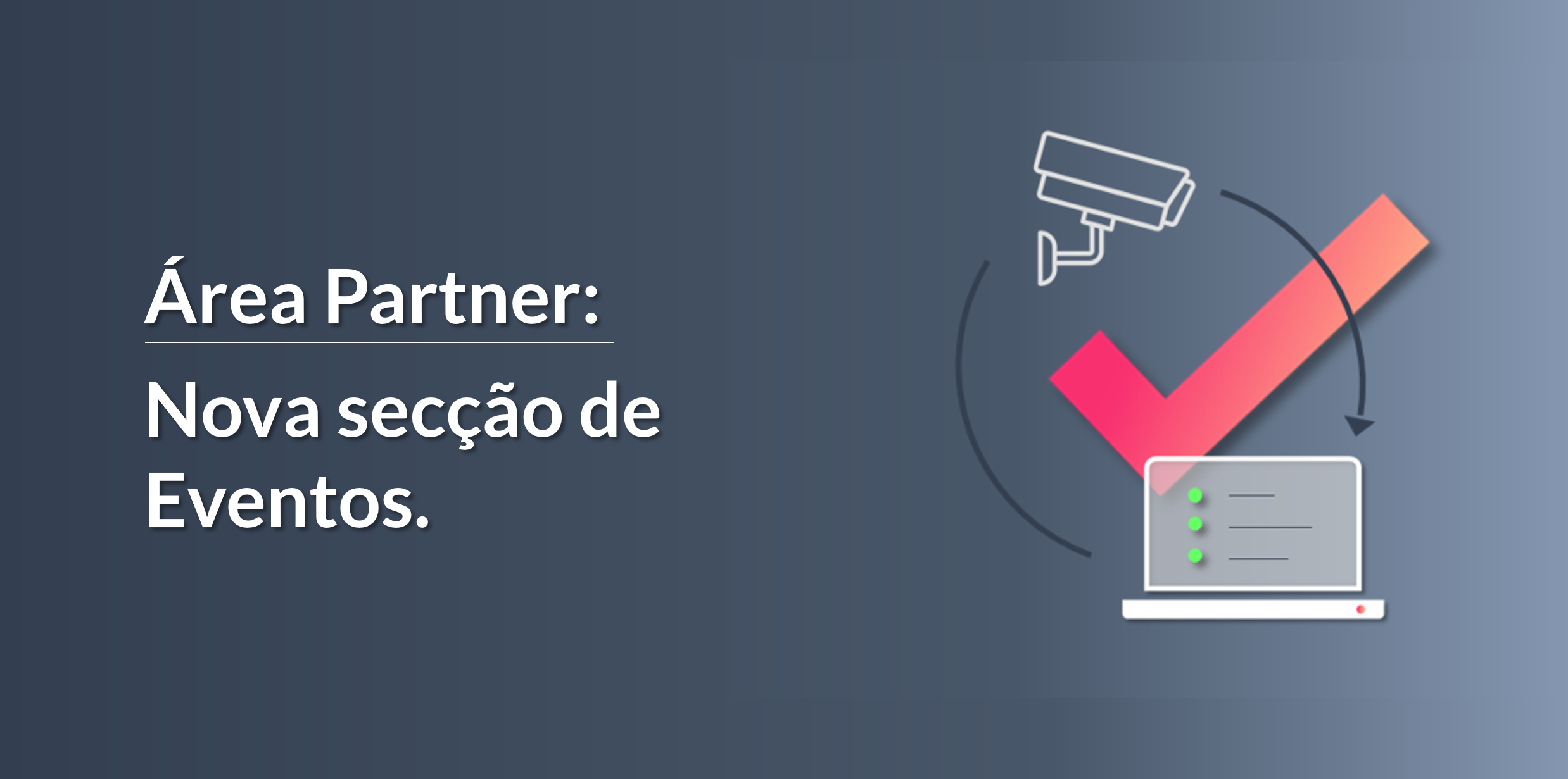 Secção de Eventos na Área Partner