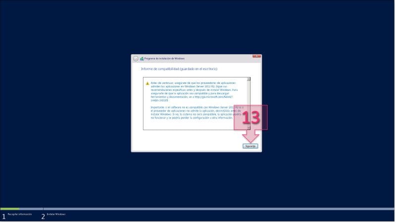 Paso 2. Revisamos el aviso sobre compatibilidad de aplicaciones en WS2012r2