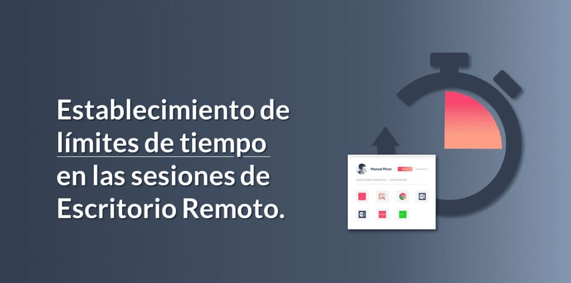 Límite de tiempo en las sesiones de Escritorio Remoto