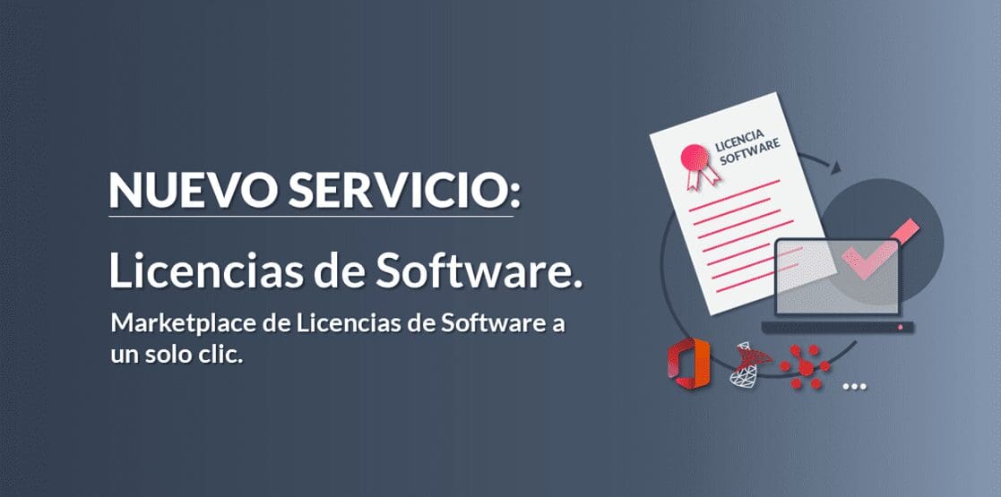 NUEVO SERVICIO: Licencias de Software