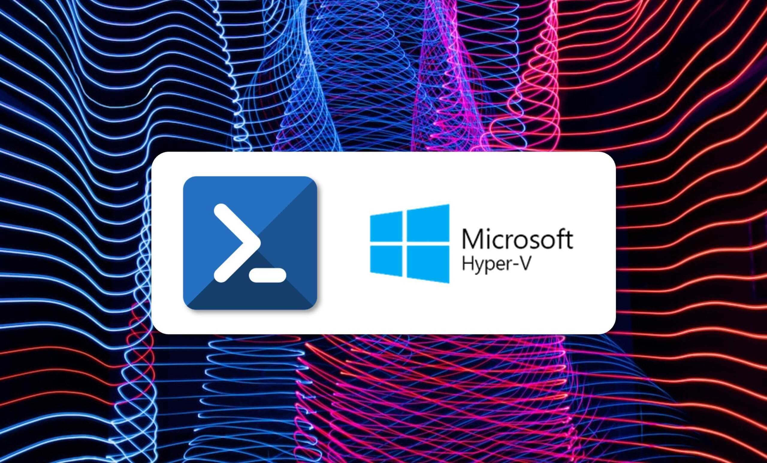 Cómo crear VM de Hyper-V Server mediante PowerShell