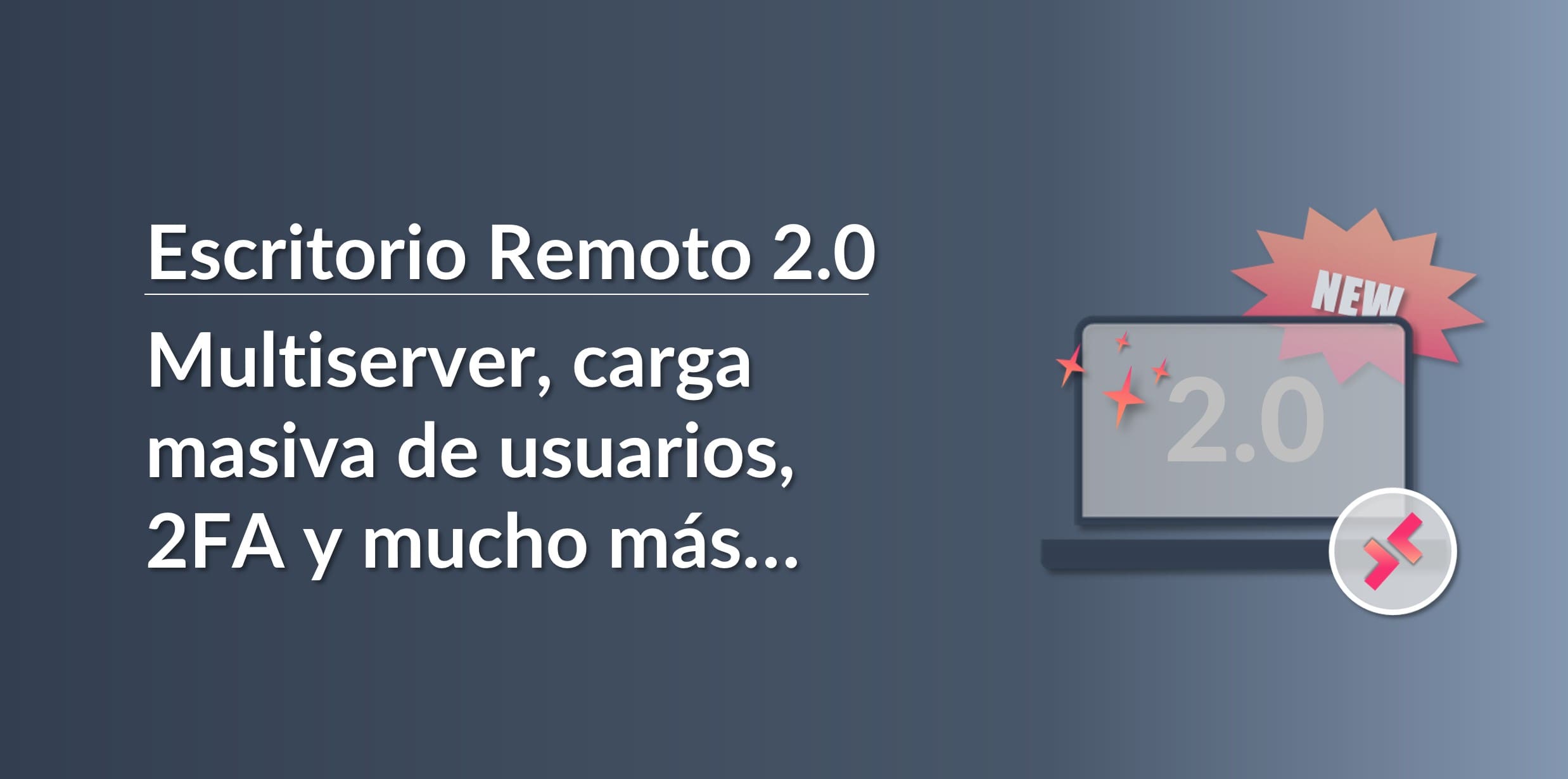 Escritorio Remoto 2.0